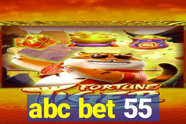 abc bet 55